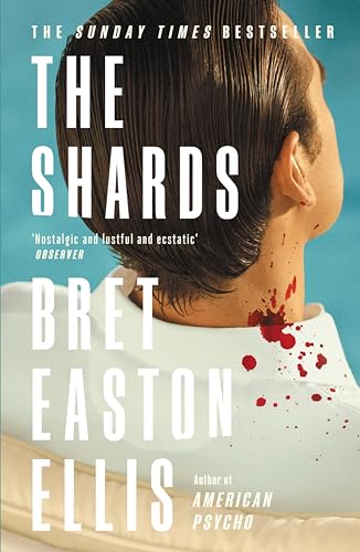 The Shards by Bret Easton Ellis