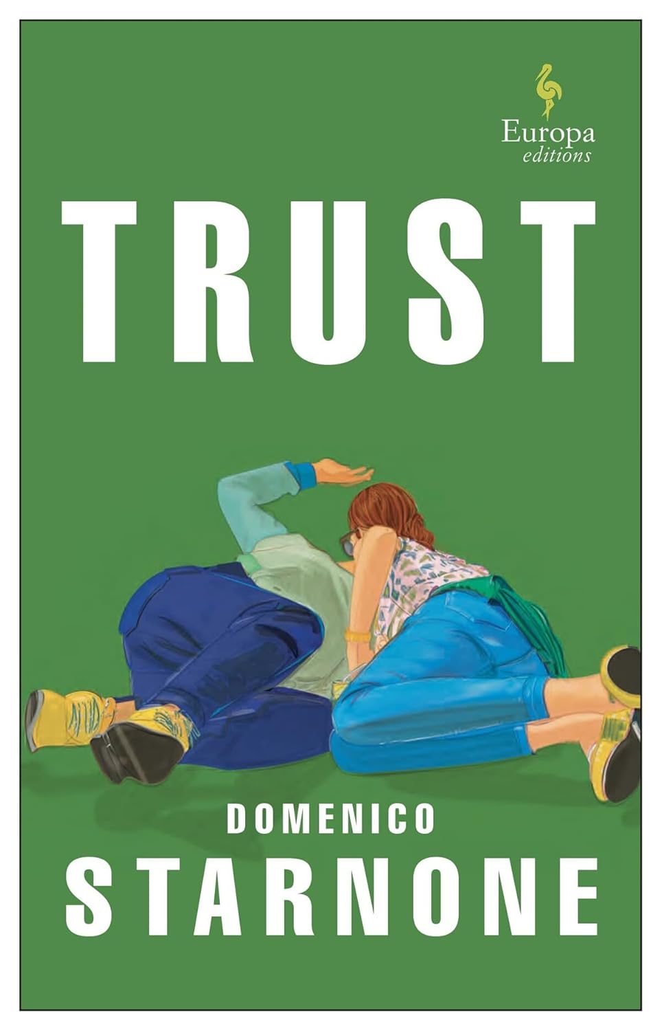 Trust by Domenico Starnone