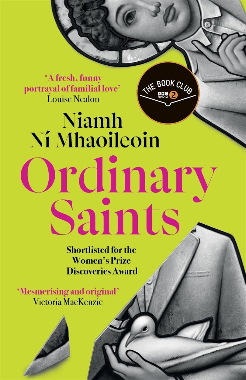 Ordinary Saints by Niamh Ni Mhaoileoin (HC)