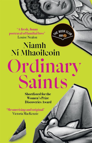 Ordinary Saints by Niamh Ni Mhaoileoin (HC)