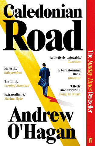 PRE-ORDER: Caledonian Road by Andrew O'Hagan