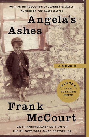 Angela’s Ashes: A Memoir by Frank McCourt