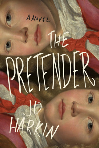 The Pretender: A Novel by Jo Harkin (HC)