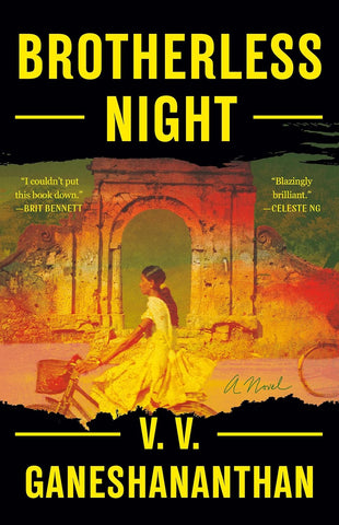 Brotherless Night: A Novel by V.V. Ganeshananthan