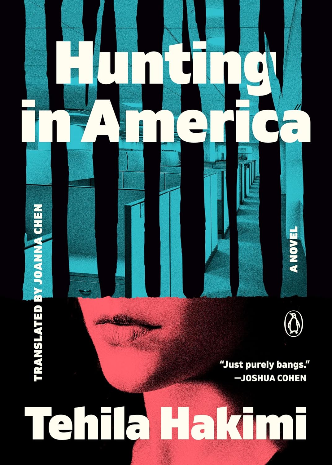 Hunting in America: A Novel by Tehila Hakimi