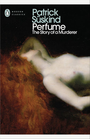 Perfume by Patrick Suskind