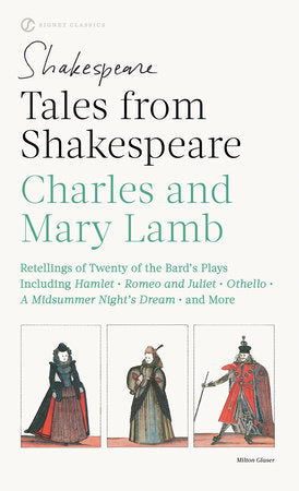 Tales from Shakespeare by Charles and Mary Lamb