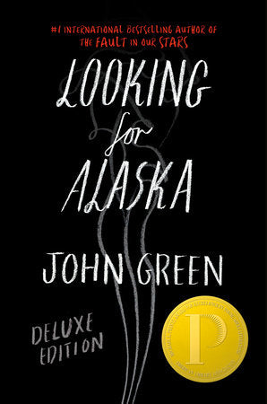 Looking for Alaska (Deluxe Edition) by John Green (HC)