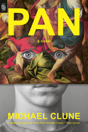 Pan: A Novel by Michael Clune