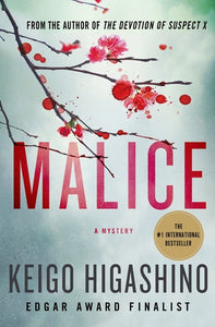 Malice by Keigo Higashino