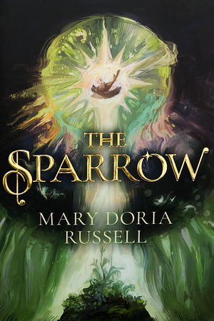 The Sparrow by Mary Doria Russell (The Broken Binding Edition)