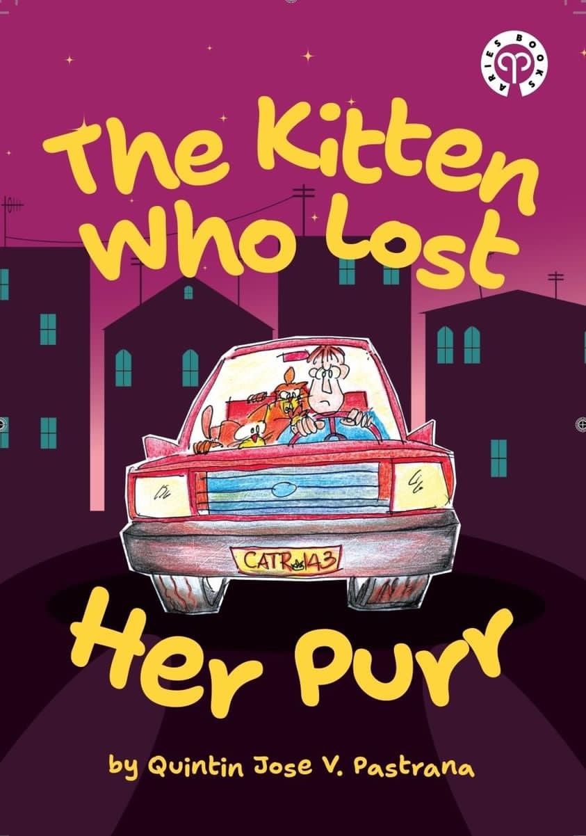 The Kitten Who Lost Her Purr by Quintin Jose V. Pastrana (signed)