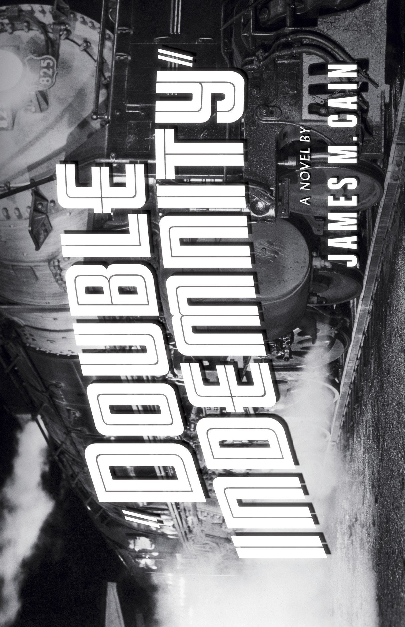 Double Indemnity by James M. Cain