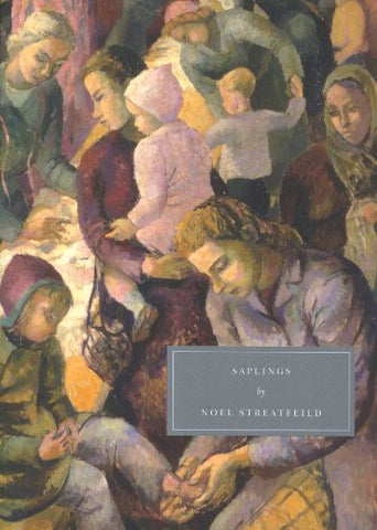 Saplings by Noel Streatfeild